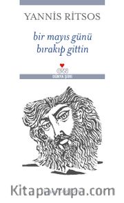 Bir Mayıs Günü Bırakıp Gittin