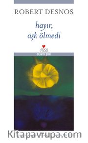 Hayır, Aşk Ölmedi