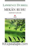 Mekan Ruhu & Akdeniz Yazıları