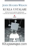 Kukla Ustaları & Dünya Olaylarının Ardındaki Casuslar, Hainler ve Gerçek Güçler