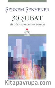 30 Şubat <br /> Bir Gülme Salgınının Romanı