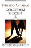 Gölgedeki Gezgin