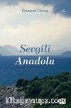 Sevgili Anadolu