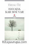 Havada Kar Sesi Var
