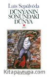 Dünyanın Sonundaki Dünya