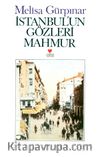 İstanbul'un Gözleri Mahmur