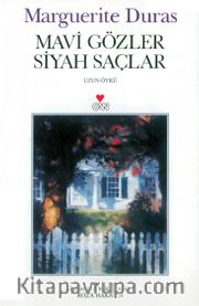Mavi Gözler Siyah Saçlar