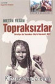 Topraksızlar Brezilya'da Topraksız Köylü Hareketi: MST