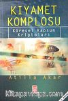 Kıyamet Komplosu Küresel Kaosun Kriptoları