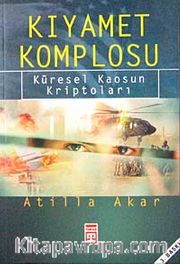 Kıyamet Komplosu Küresel Kaosun Kriptoları