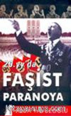 20. yy'da Faşist Paranoya