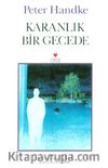 Karanlık Bir Gecede