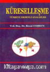 Küreselleşme Türkiye Eksenli Analizler