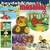 Beydaba'dan Masallar -2 (VCD)