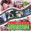 Bulgaristan'da Osmanlı Medeniyeti (VCD)