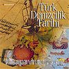 Türk Denizcilik Tarihi (VCD)