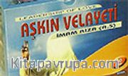 Aşkın Velayeti (VCD)/İmam Rıza (a.s)