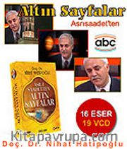 Doç. Dr. Nihat Hatipoğlu 19 Adet Vcd + 16 Eser / (Orjinal Kutularında) Set / Asrısaadetten Altın Sayfalar