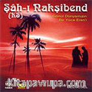 Şah-ı Nakşibend (Vcd)