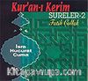 Kur'an-ı Kerimden Sureler 2 (Compact Disk)