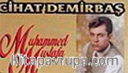 Muhammed Mustafa (Kaset)