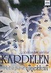 Kardelen Çiçekleri (Kaset) Çocuklardan