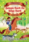 Şaman Kurt İle Bilge Kurt / Hakas Masalı