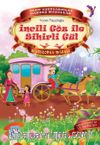 İncili Göz İle Sihirli Gül / Makedonya Masalı
