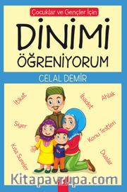 Çocuklar ve Gençler İçin Dinimi Öğreniyorum