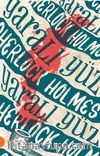 Sherlock Holmes 3 / Yaralı Yüz