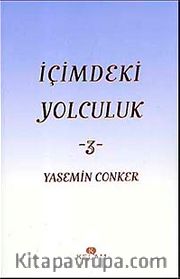 İçimdeki Yolculuk-3 / Yasemin