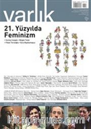 Varlık Aylık Edebiyat ve Kültür Dergisi Ağustos 2019