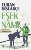 Eşekname & Eşek Bilimi ve Eşekleş(tir)me