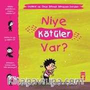 Niye Kötüler Var? / Yaman ve Onun Bitmek Bilmeyen Soruları