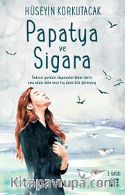 Papatya ve Sigara