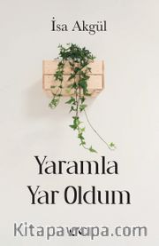 Yaramla Yar Oldum