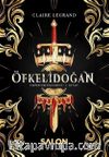 Öfkelidoğan / Empirium Üçlemesi 1. Kitap (Karton Kapak)