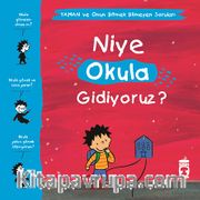 Niye Okula Gidiyoruz? - Yaman ve Onun Bitmek Bilmeyen Soruları