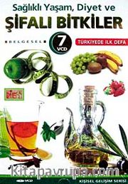 Sağlıklı Yaşam Diyet ve Şifalı Bitkiler (7 VCD)