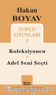 Hakan Boyav Toplu Oyunları 1 / Koleksiyoncu - Adel Seni Seçti