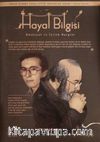 Hayal Bilgisi Kültür Sanat ve Edebiyat Dergisi Yıl:5 Sayı:33 Temmuz-Ağustos-Eylül 2019