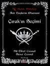 İkiz Taçların Efsanesi / Çırak’ın Seçimi