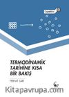 Termodinamik Tarihine Kısa Bir Bakış