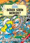 Şirinler - Bebek Şirin Nerede?