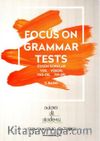 Focus On Grammar Tests