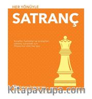 Her Yönüyle Satranç