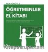 Her Yönüyle Öğretmenler İçin El Kitabı 