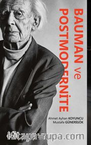 Bauman ve Postmodernite