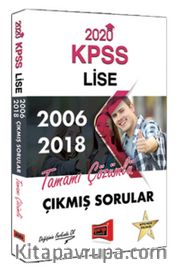 2020 KPSS Lise 2006-2018 Tamamı Çözümlü Çıkmış Sorular