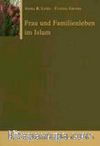 Frau und Familienleben im Islam (A. Lemu / F. Grimm)